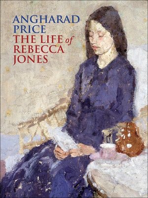 cover image of The Life of Rebecca Jones